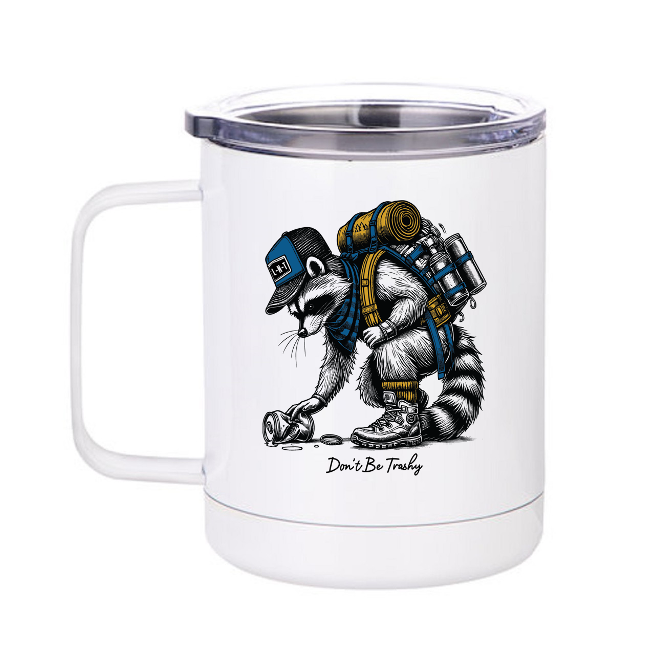 Don't be Trashy Coffee 12oz Mug