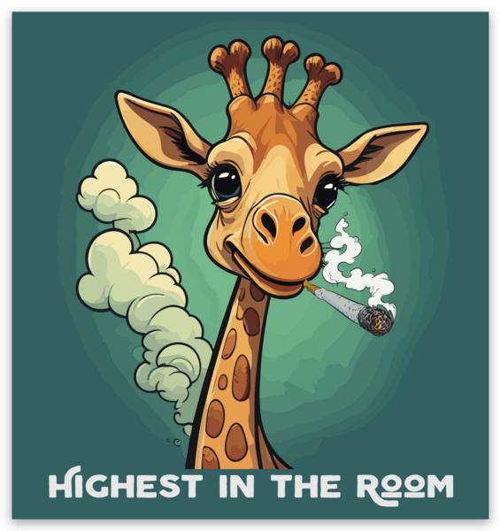 Highest in the Room Decal
