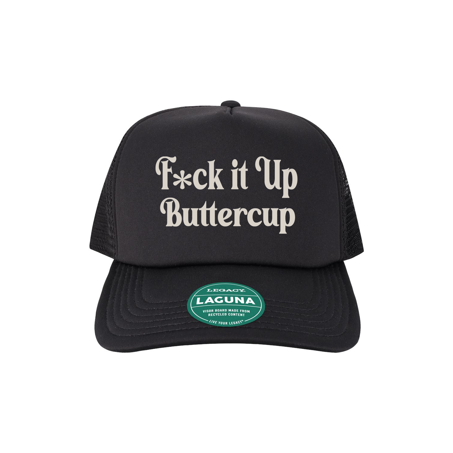 F*ck it Up Buttercup Trucker hat
