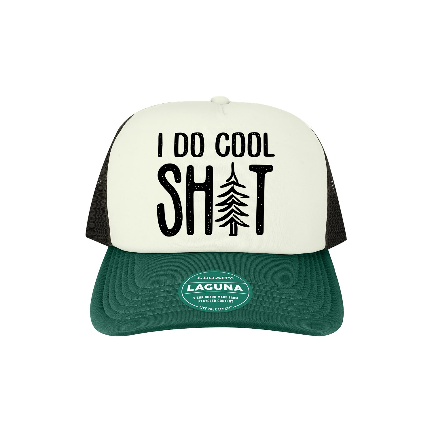 I Do Cool Shit Trucker Hat