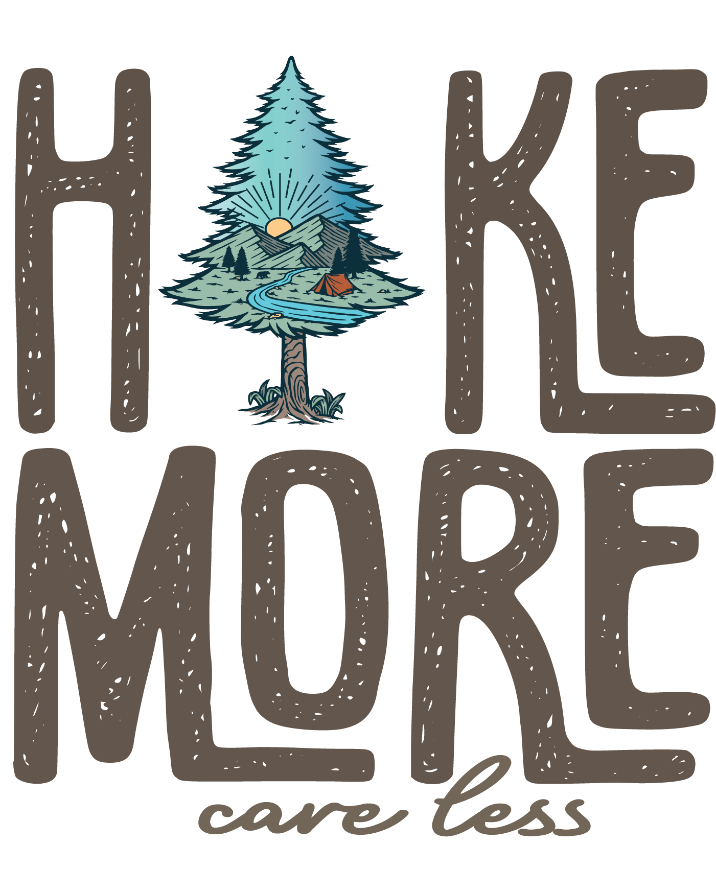 Hike More Care Less Decal