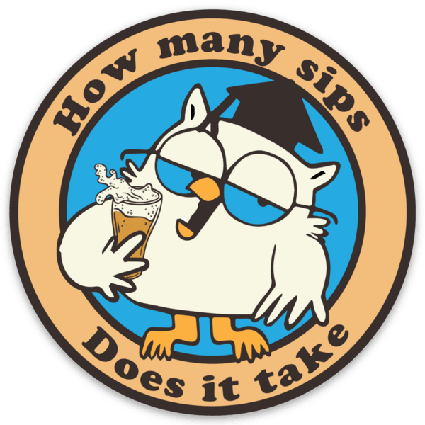 How Many Sips Does it Take decal - Ales to Trails