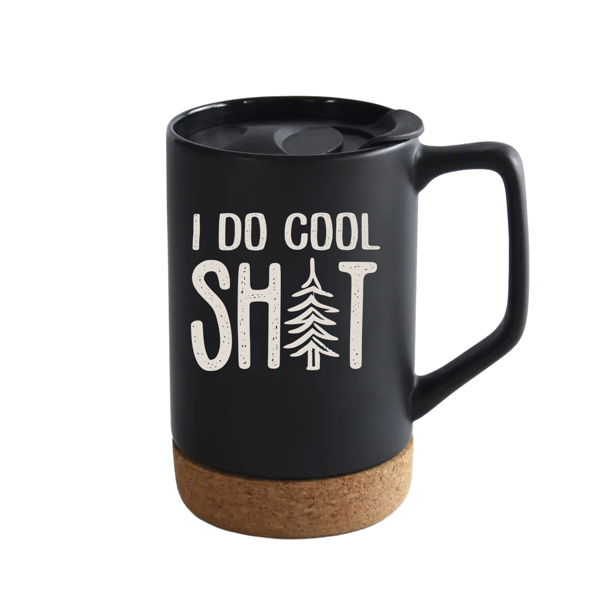Black mug with cork base and text 'I DO COOL SHIT' on a white background
