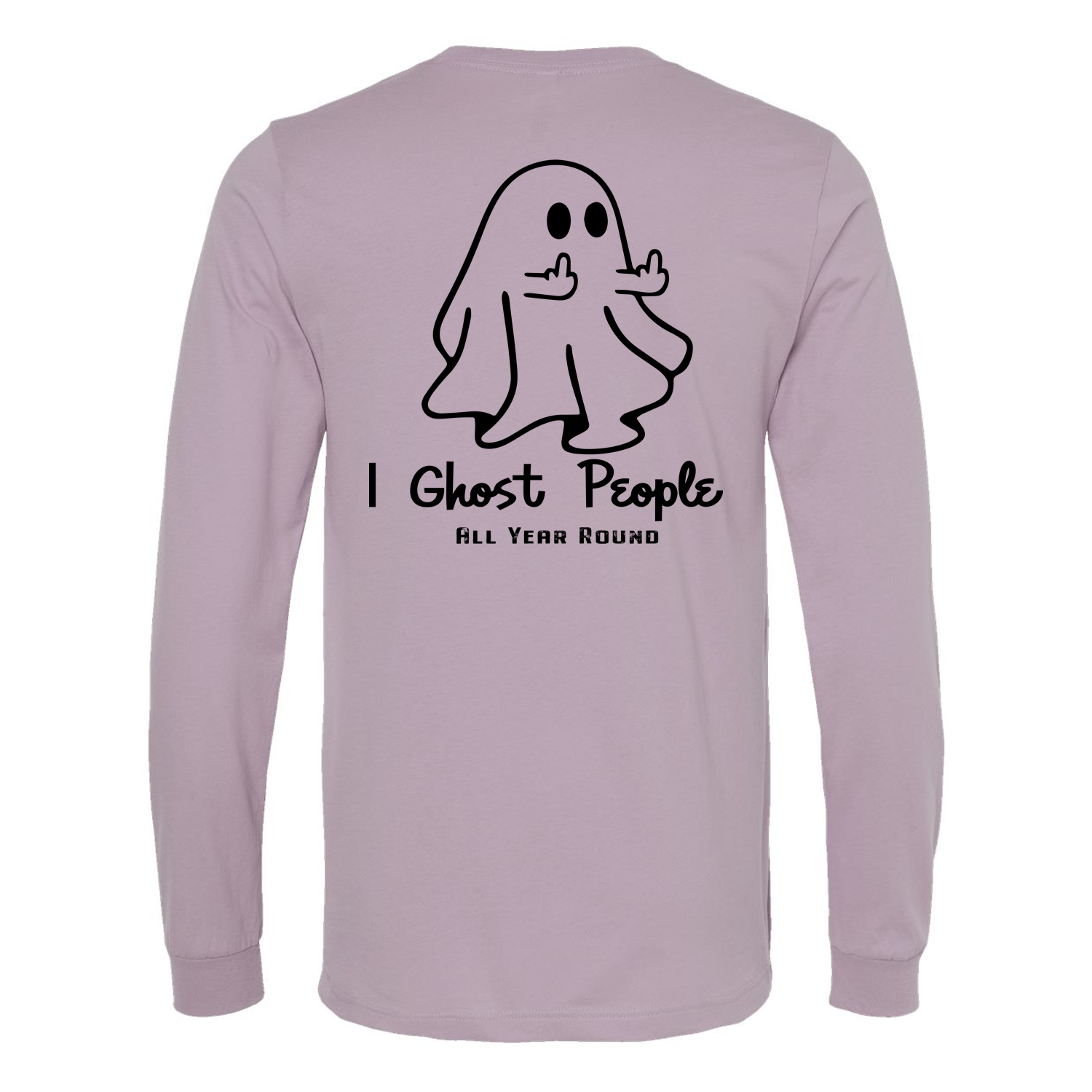 I Ghost People Long Sleeve