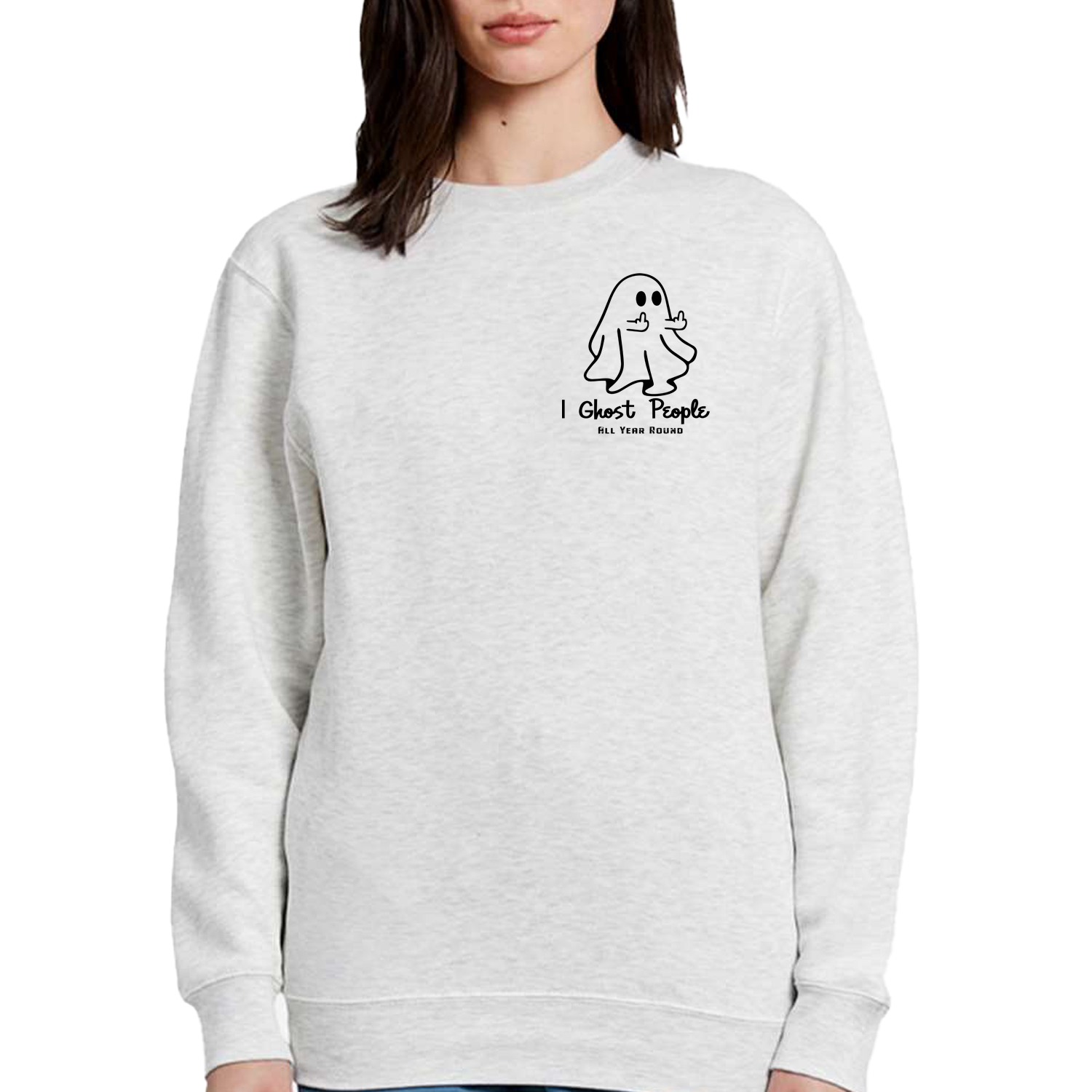 I Ghost People Sweatshirt