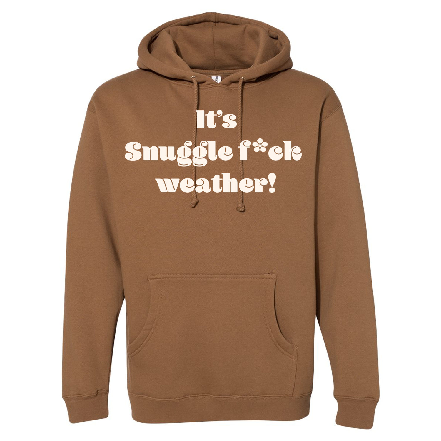 It's Snuggle fu*c Season Hoodie