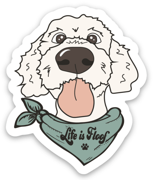 Life is Floof Decal - Ales to Trails