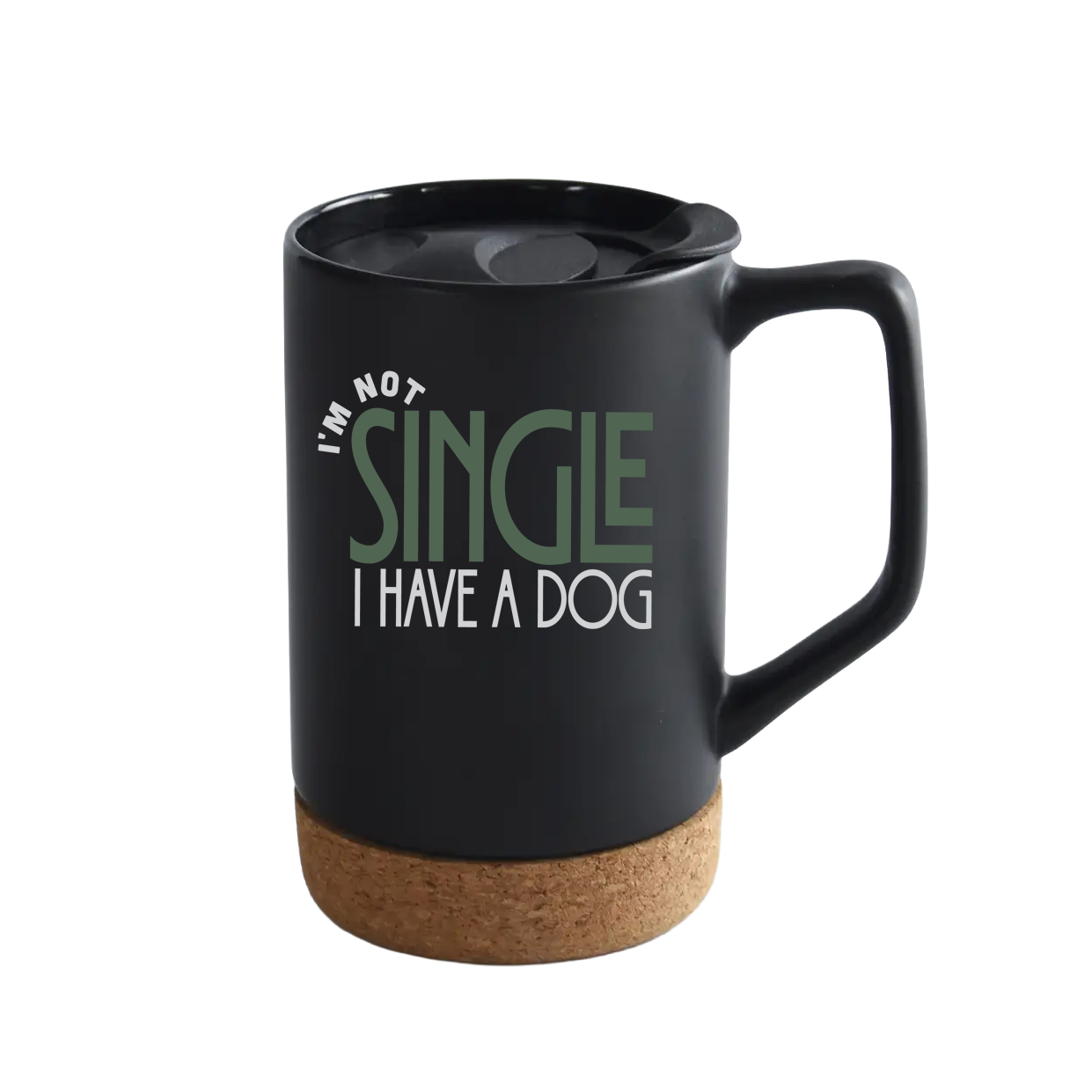 I'm Not Single i Have a Dog 17oz Coffee Mug