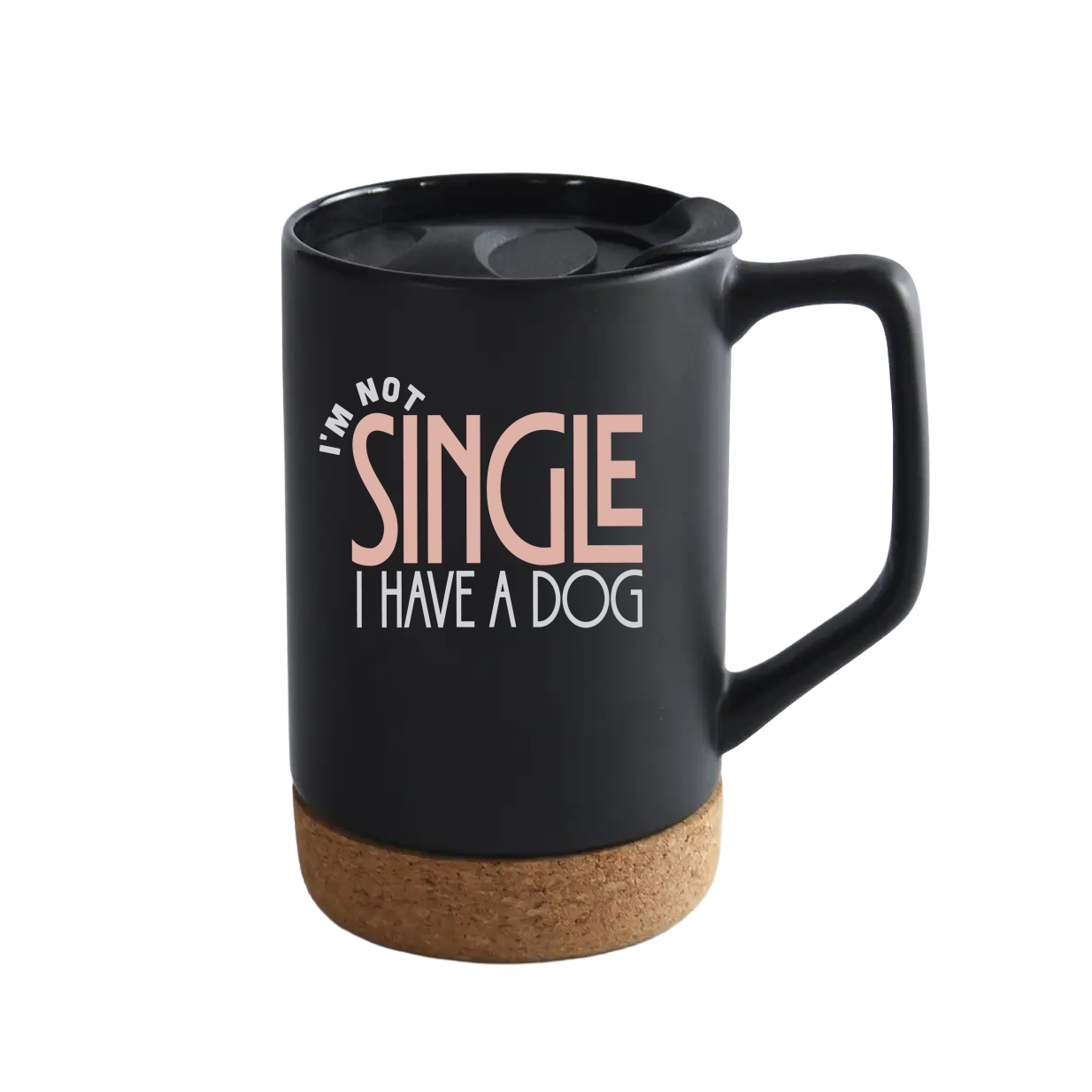 Black mug with cork base and 'I'm not single, I have a dog' text on a white background