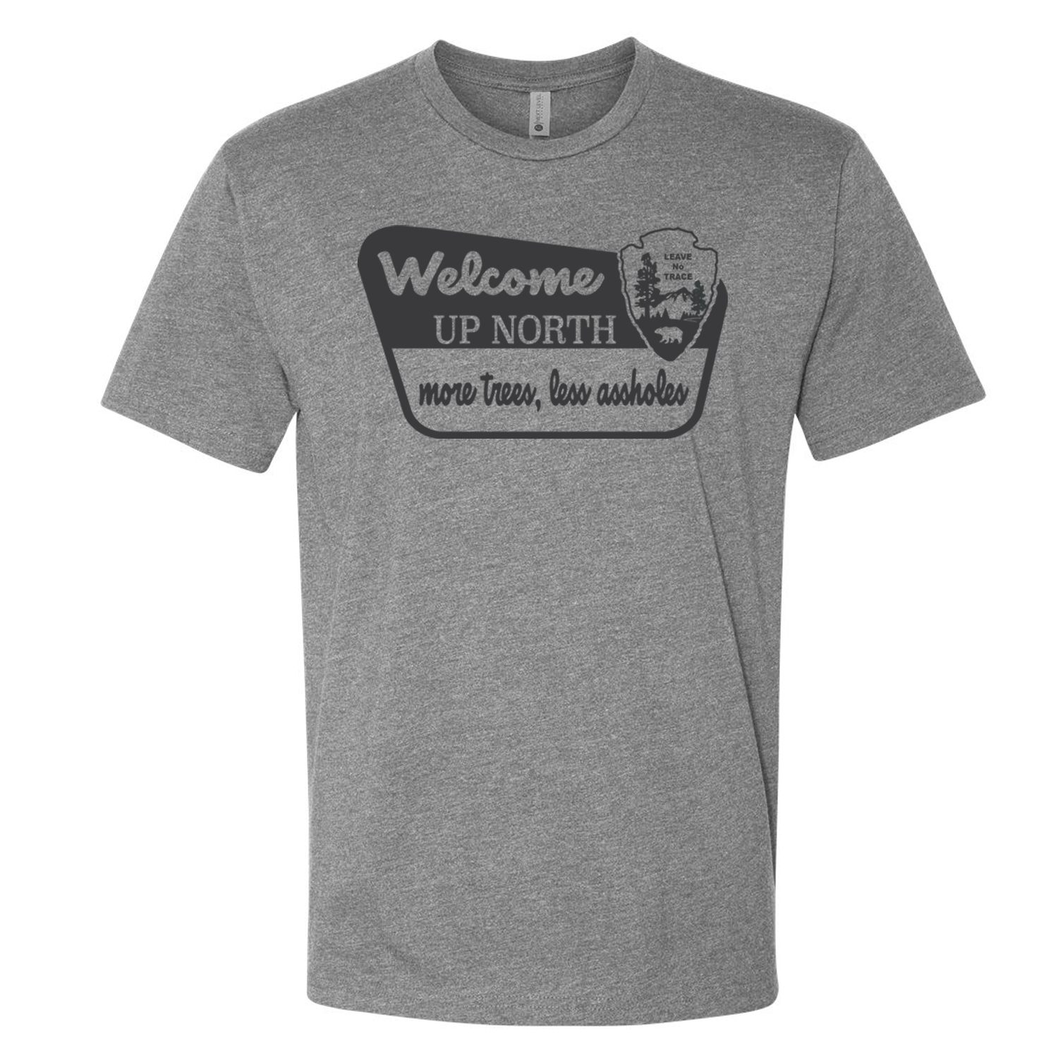 Welcome Up North T-Shirt