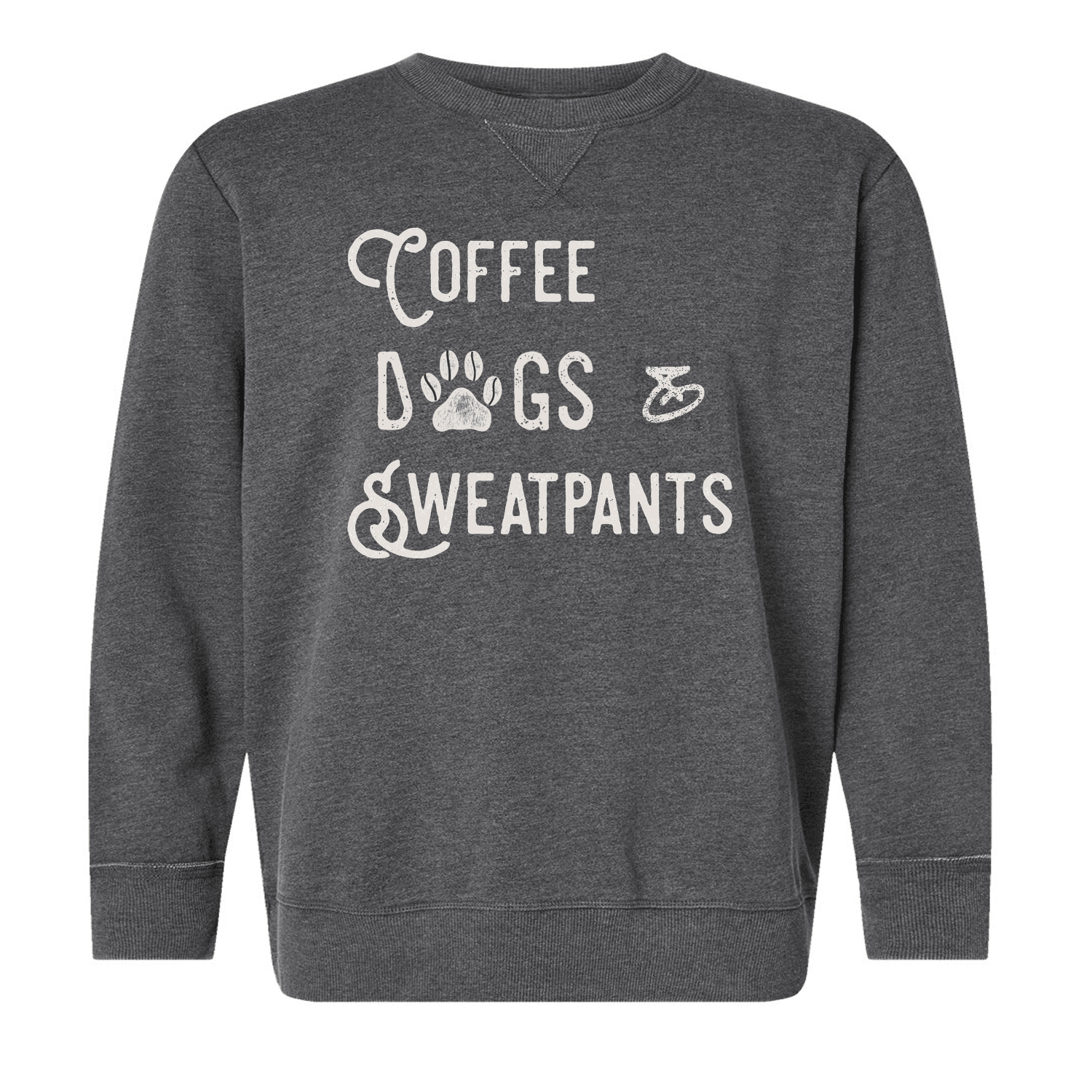 Coffee, Dogs, and Sweatpants Sweatshirt - Ales to Trails