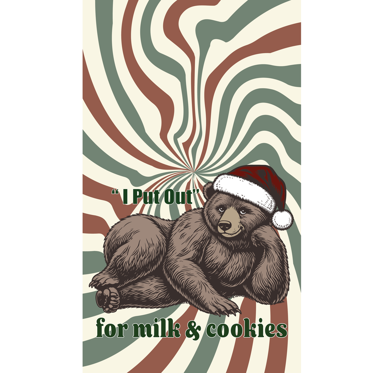 I Put out for Milk & Cookies Dish Towel