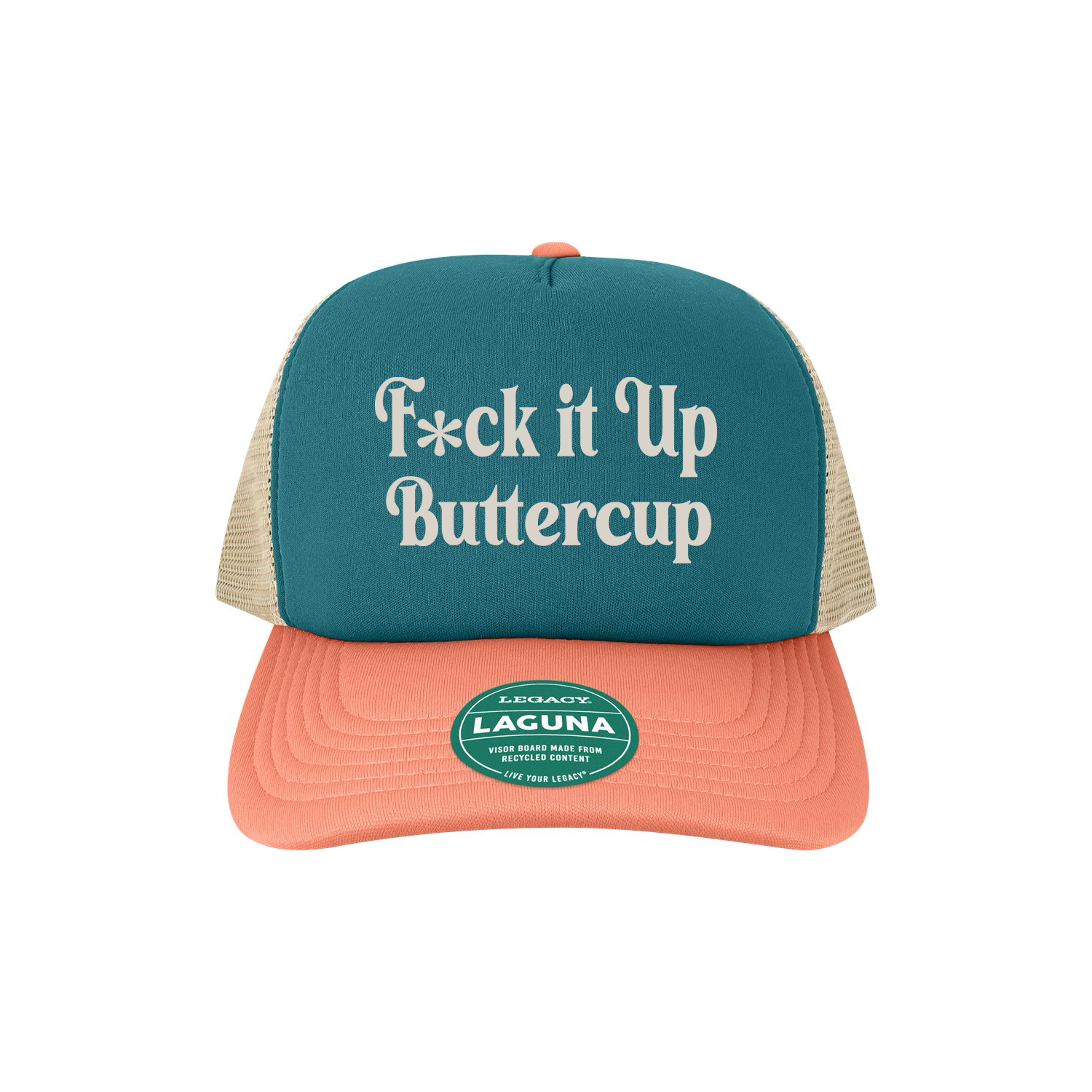 F*ck it Up Buttercup Trucker hat