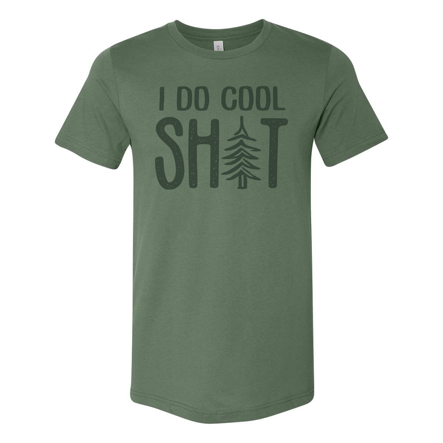 I Do Cool Shit T-Shirt
