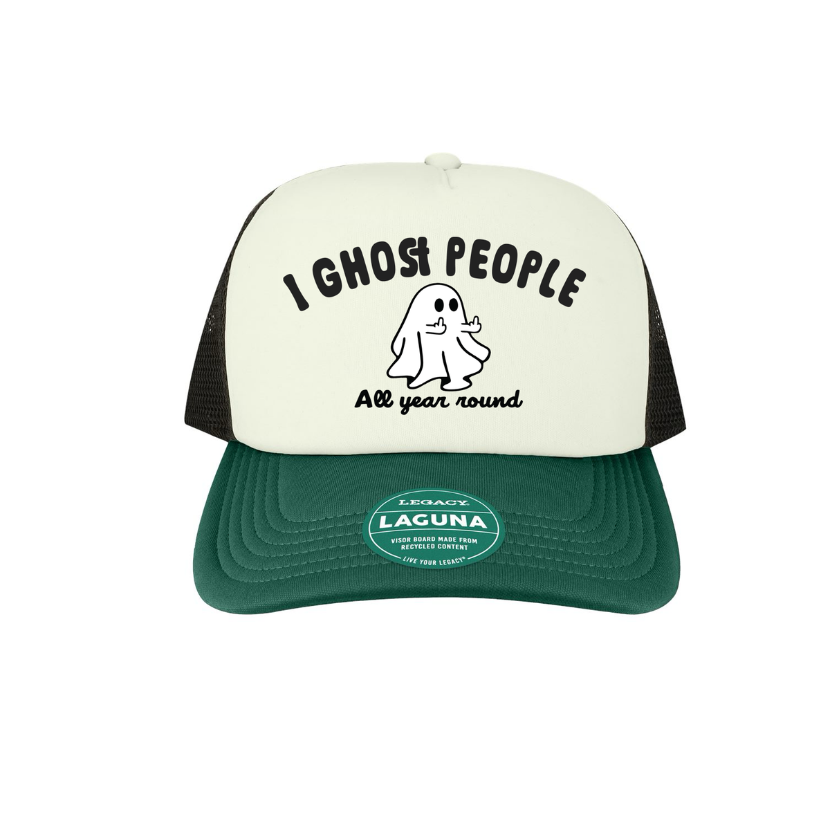 I Ghost People Foam Trucker Hat