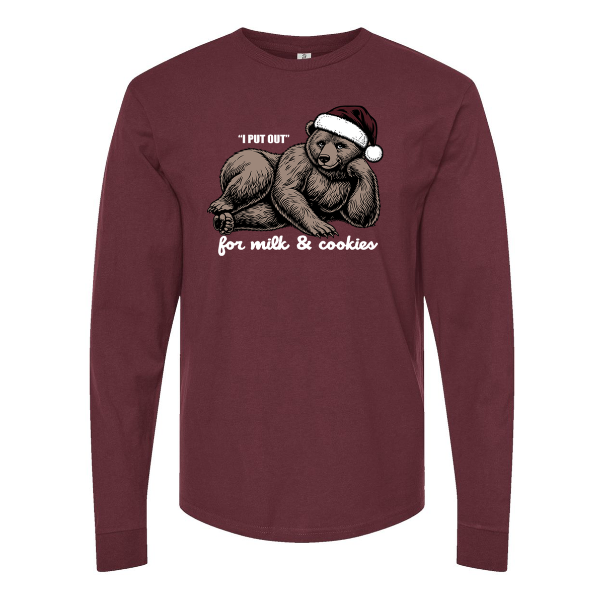 I Put Out Santa Edition Long Sleeve