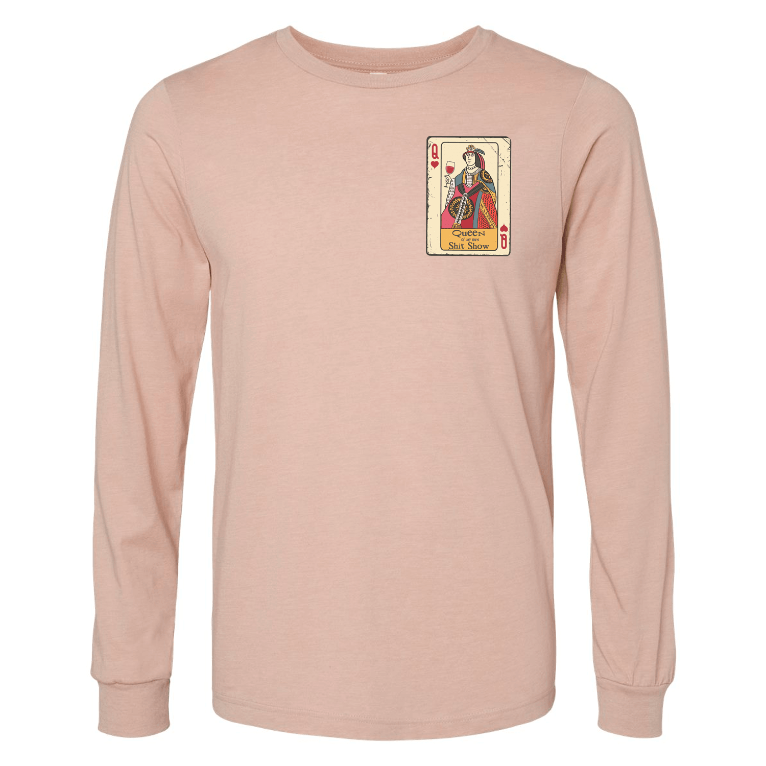 Queen of My own Sh** Show Long Sleeve - Ales to Trails