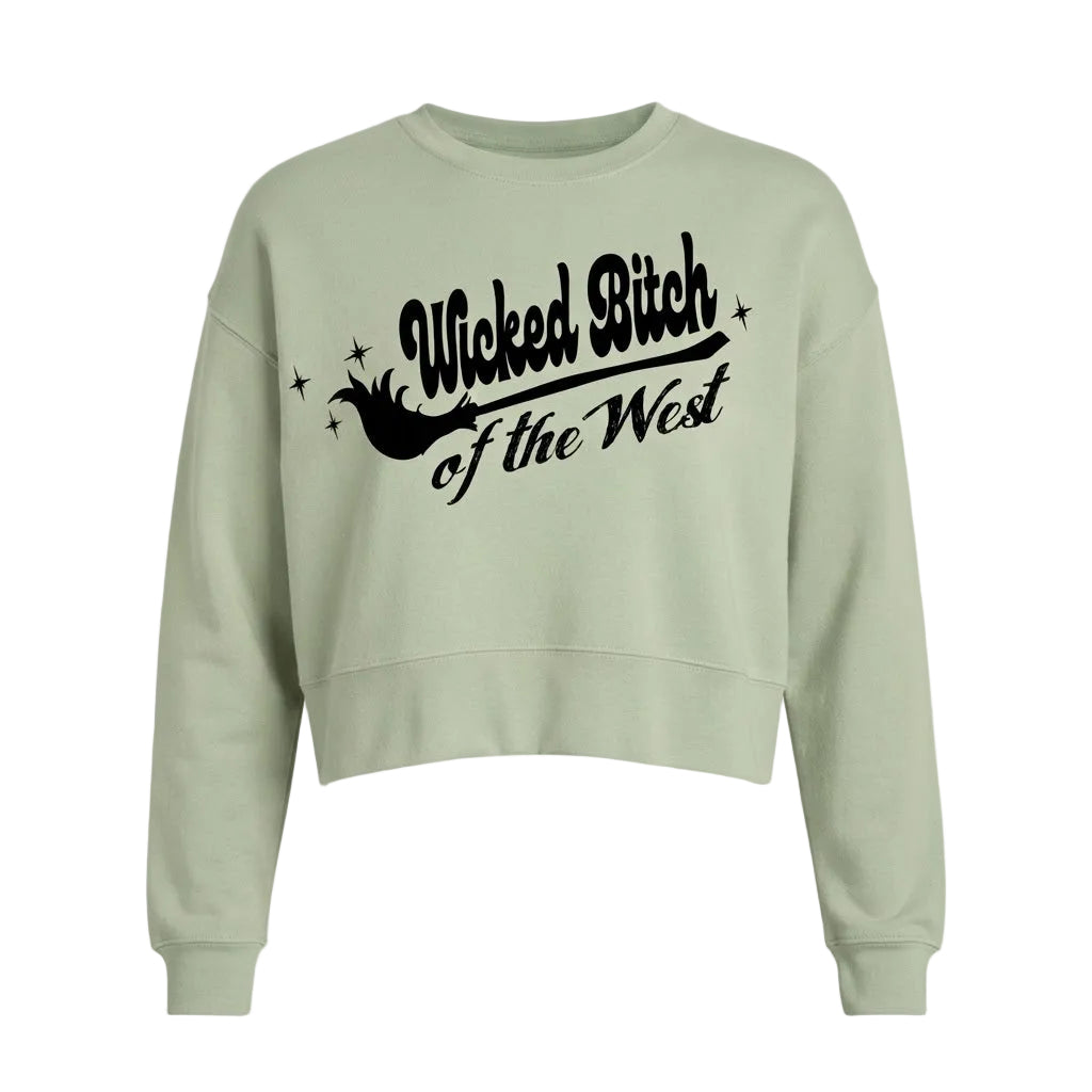 Wicked Bitch if the West Women's relaxed crop sweatshirt